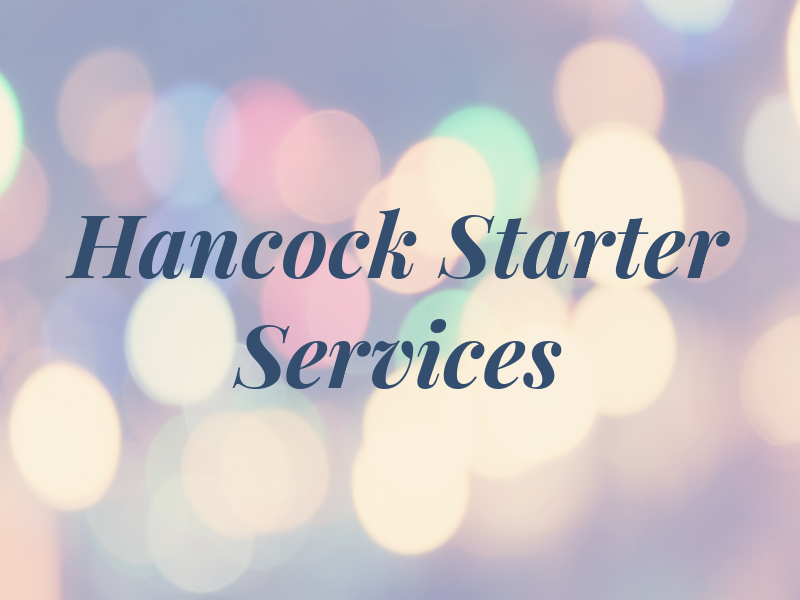 Hancock & Starter Services