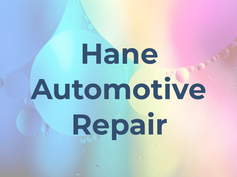 Hane Automotive Repair