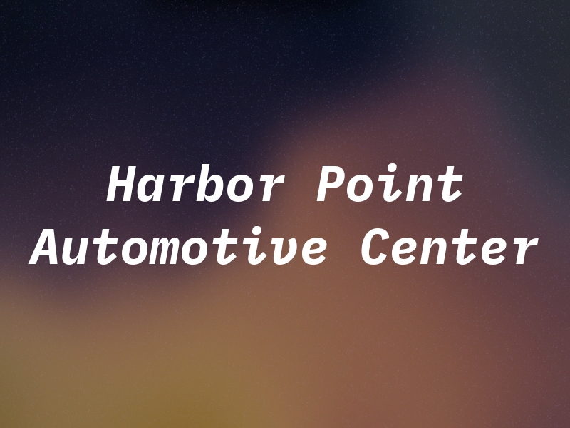 Harbor Point Automotive Center