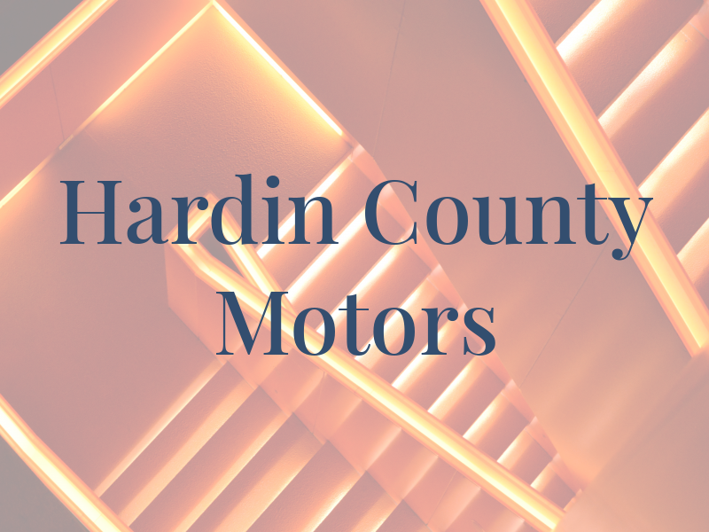 Hardin County Motors