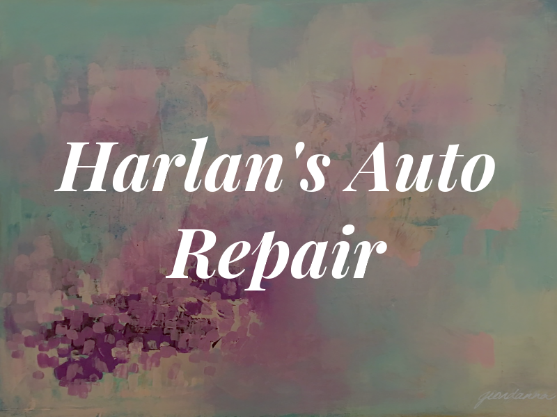 Harlan's Auto Repair