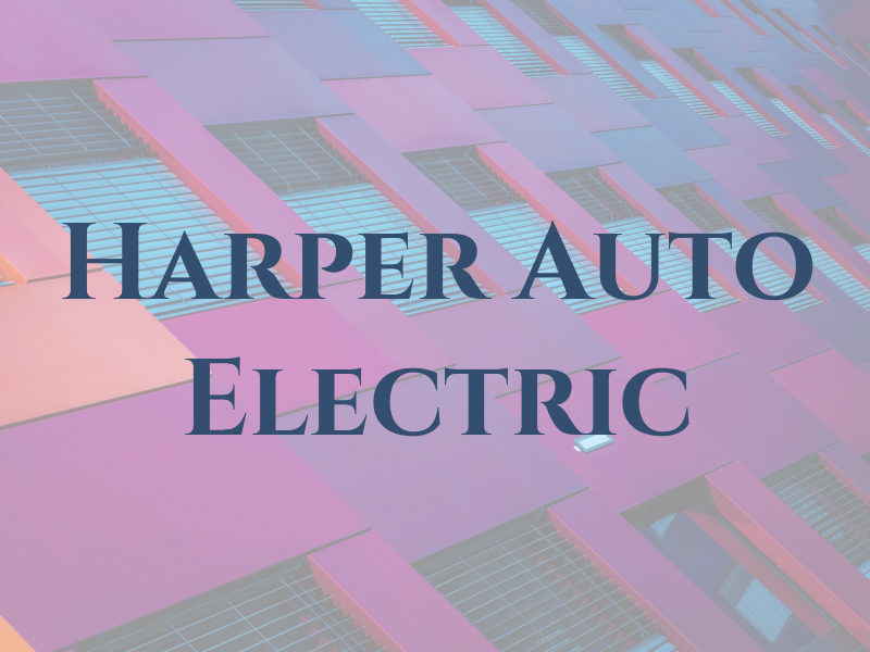 Harper Auto Electric Inc