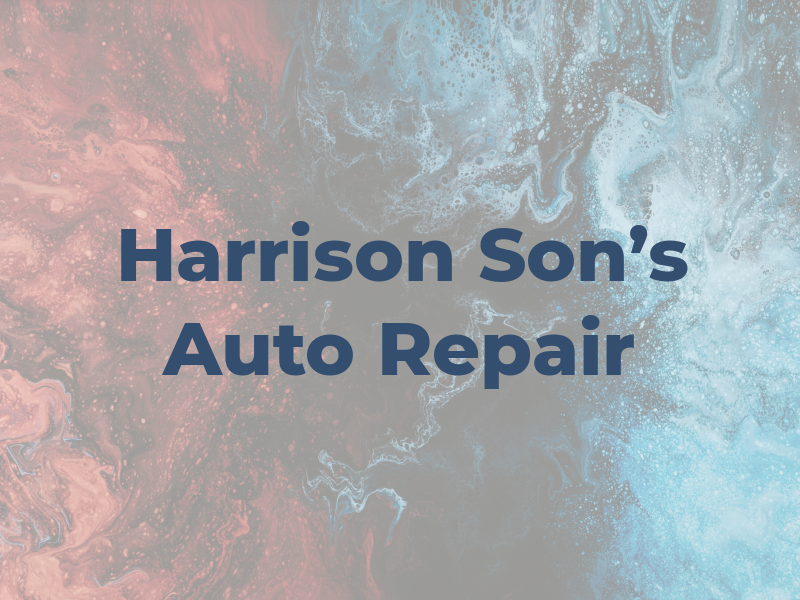 Harrison & Son's Auto Repair LLC