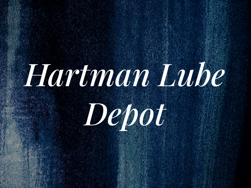Hartman Lube Depot