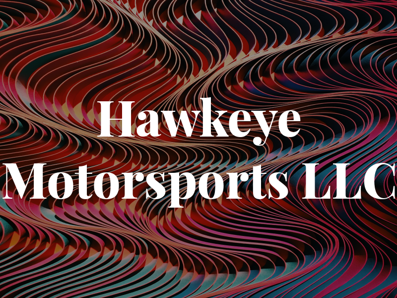 Hawkeye Motorsports LLC