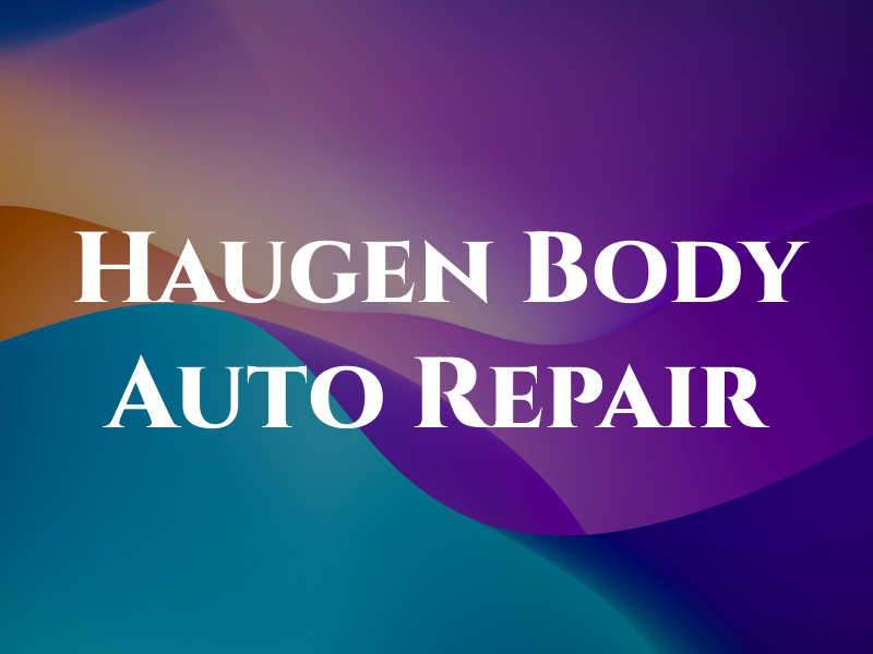 Haugen Body and Auto Repair