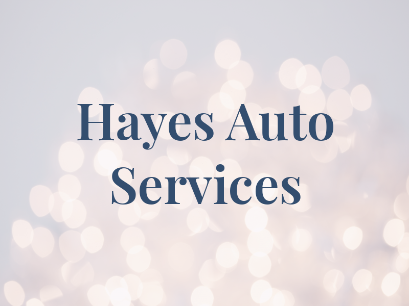 Hayes Auto Services