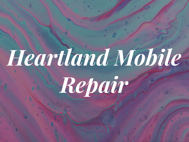 Heartland Mobile Repair LLC