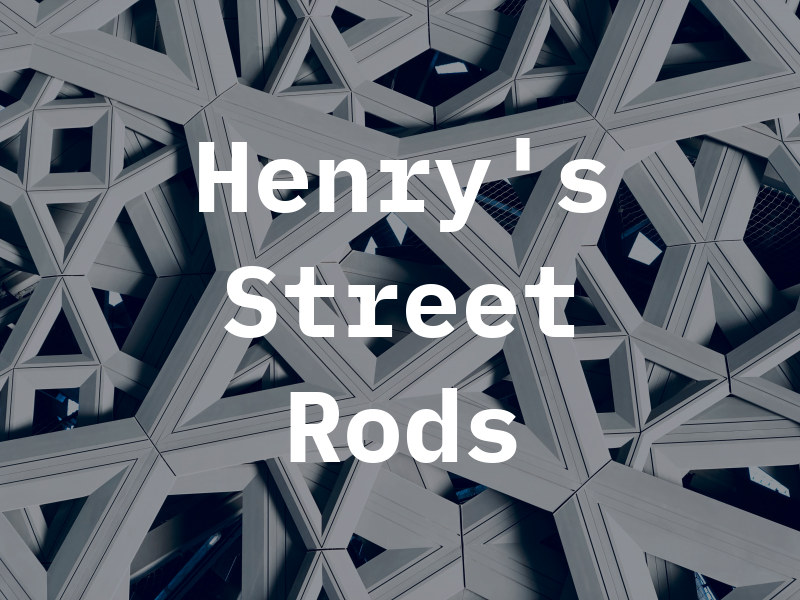 Henry's Street Rods