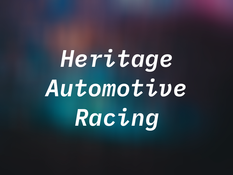 Heritage Automotive & Racing