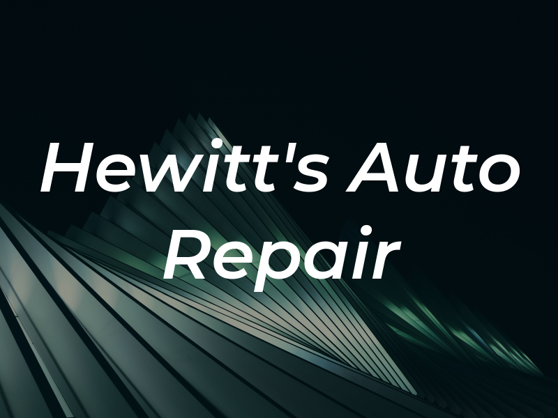 Hewitt's Auto Repair