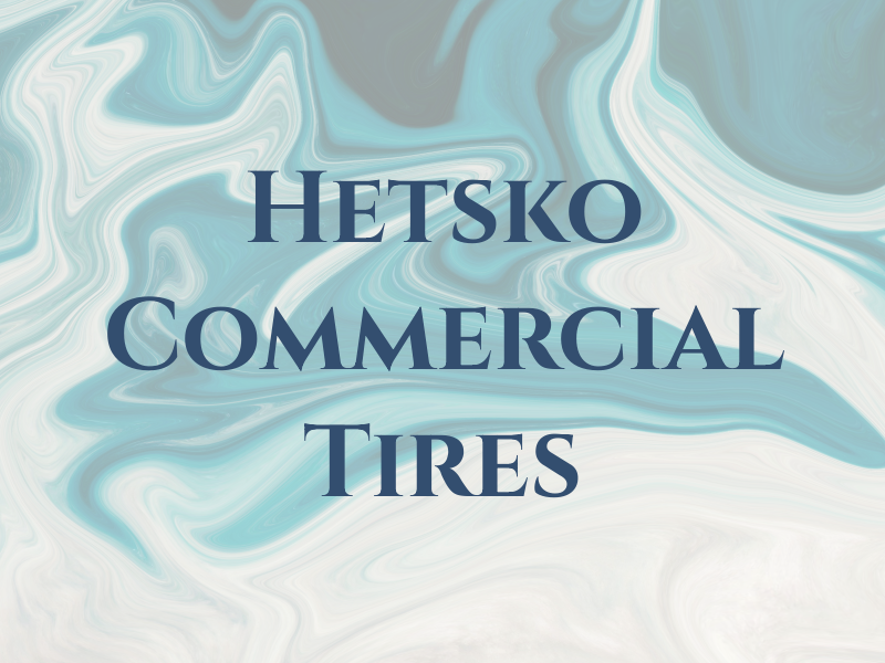 Hetsko Commercial Tires