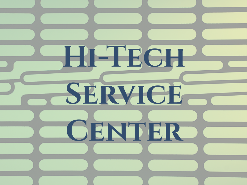 Hi-Tech Service Center