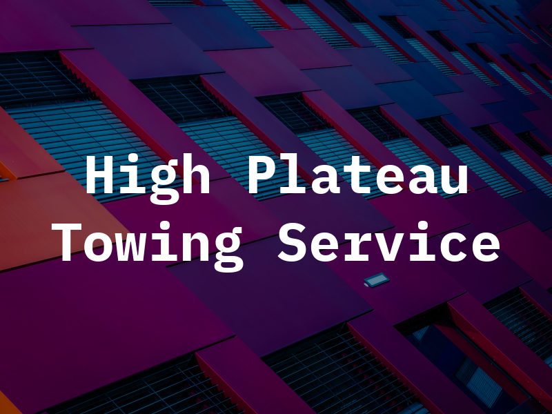 High Plateau Towing Service