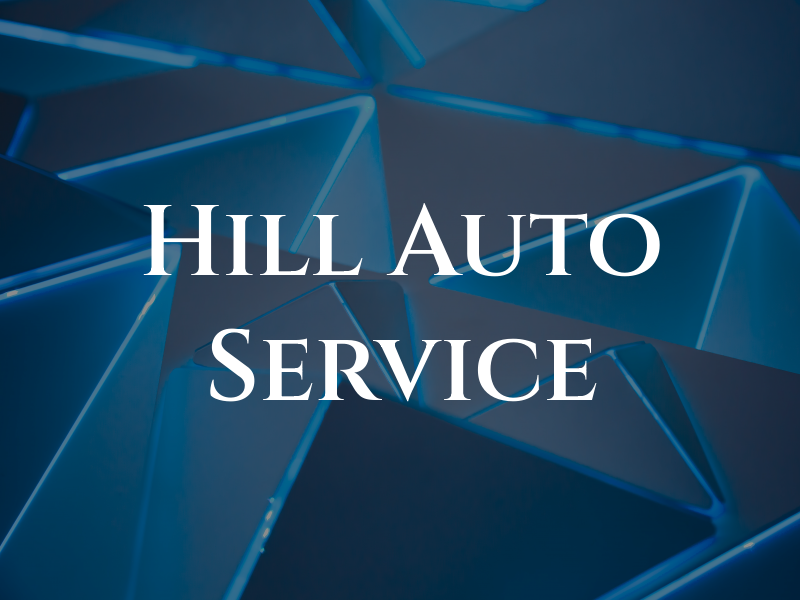 Hill Top Auto Service