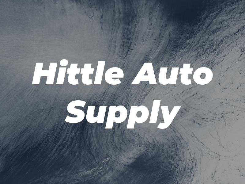 Hittle Auto Supply