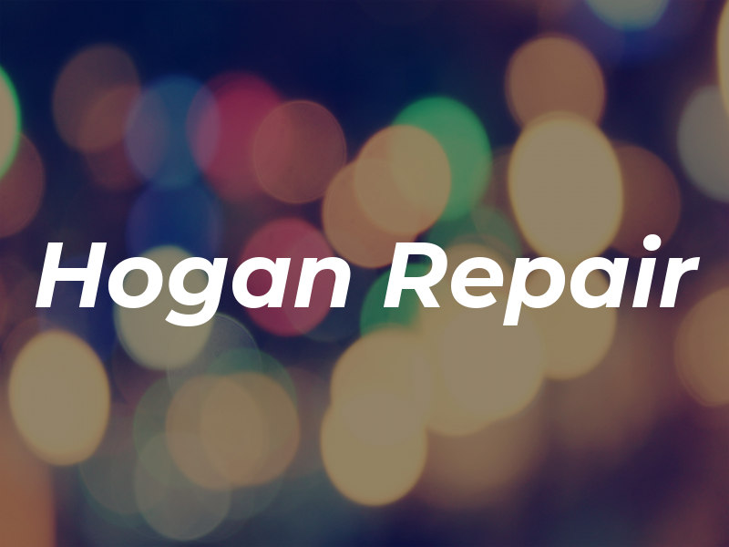 Hogan Repair