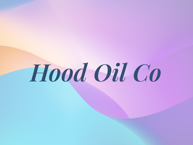 Hood Oil Co