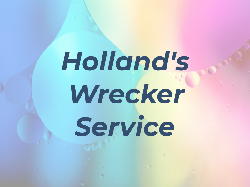 Holland's Wrecker Service
