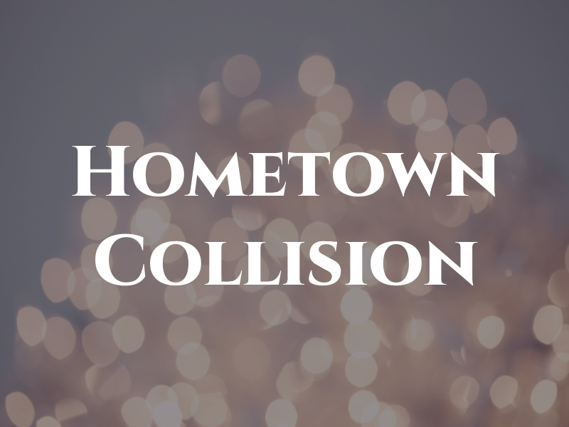 Hometown Collision