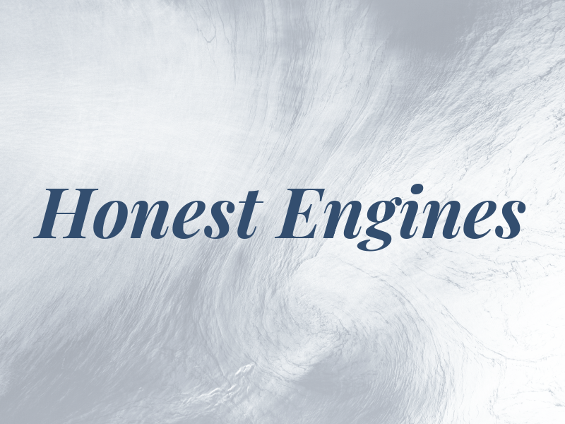 Honest Engines