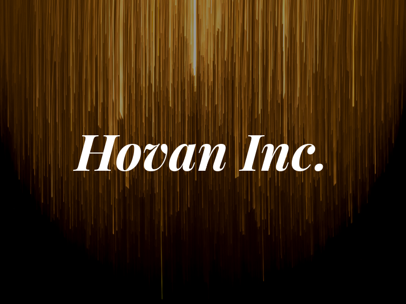 Hovan Inc.