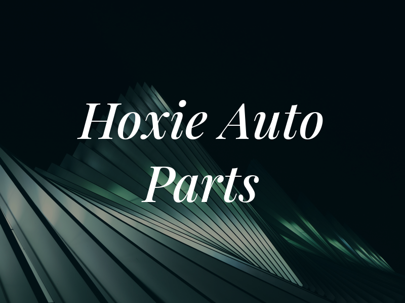 Hoxie Auto Parts