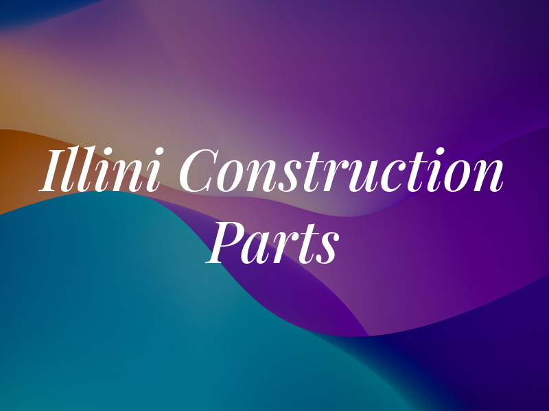 Illini Construction Parts