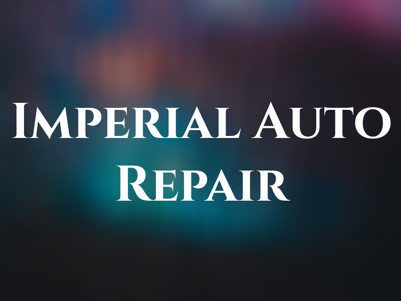 Imperial Auto Repair