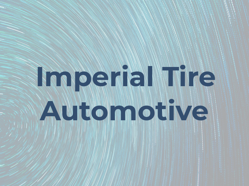 Imperial Tire & Automotive Inc