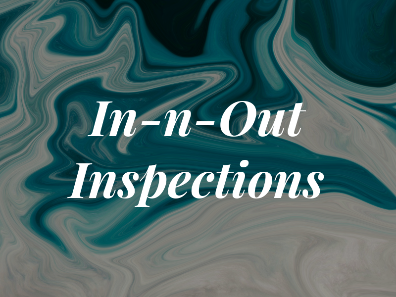 In-n-Out Inspections