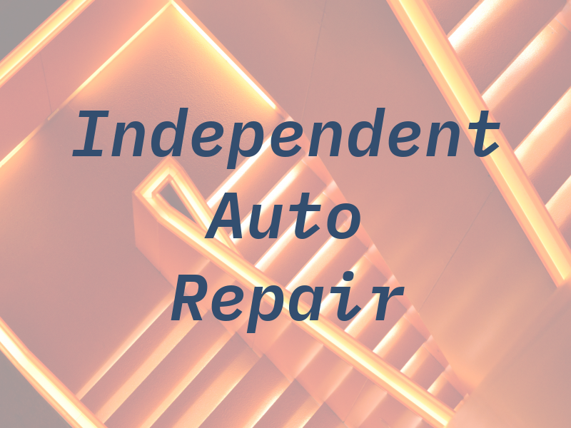 Independent Auto Repair