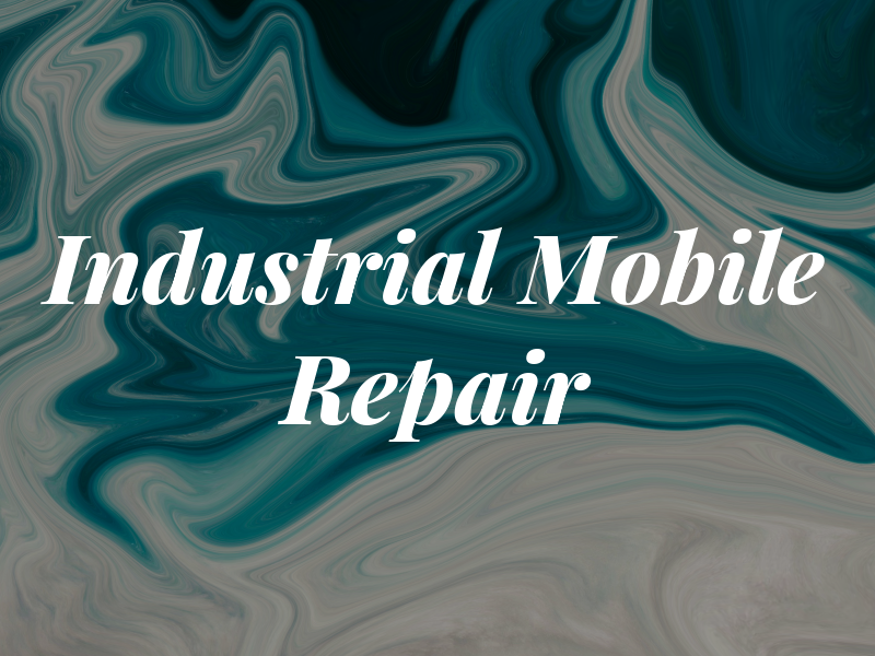 Industrial Mobile Repair