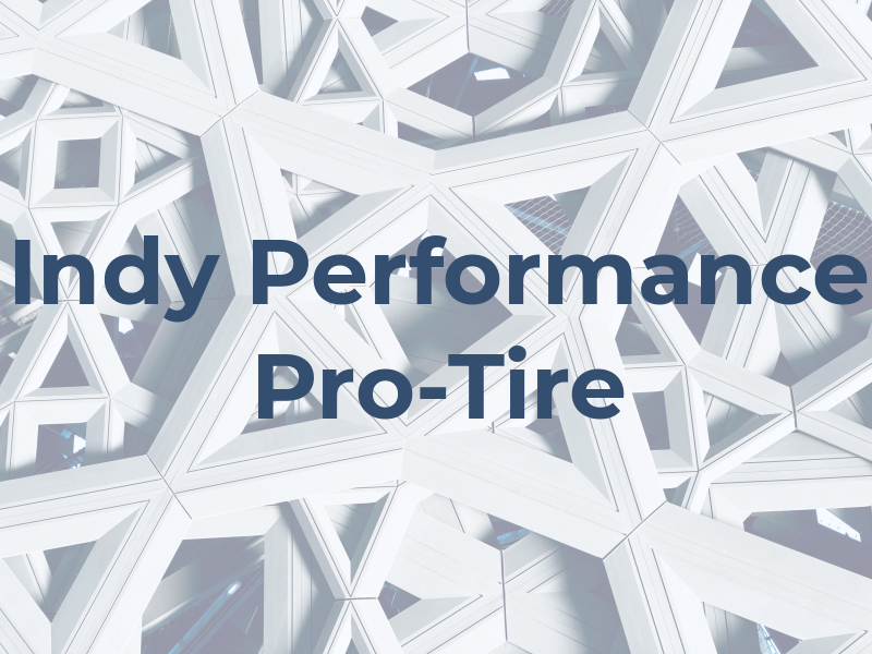 Indy Performance Pro-Tire