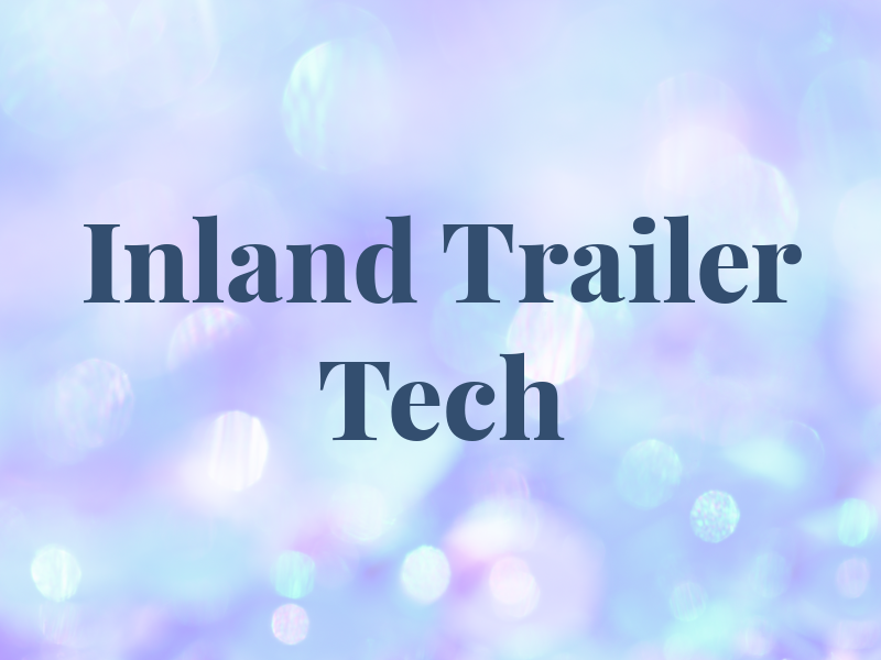 Inland Trailer Tech