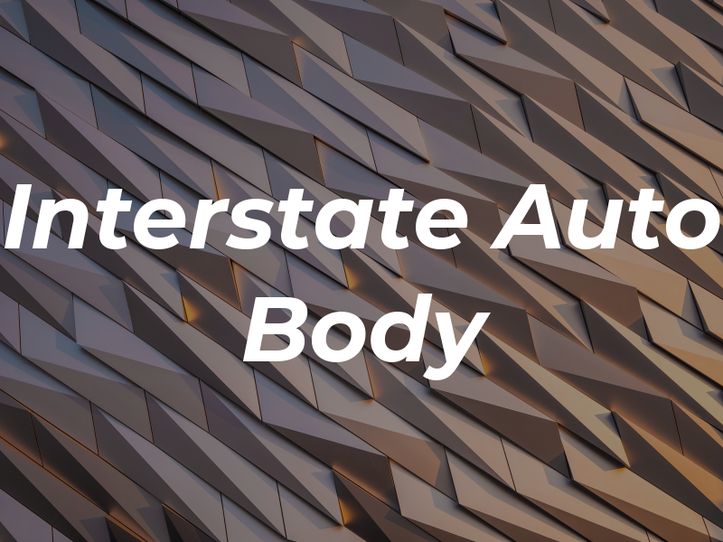 Interstate Auto Body