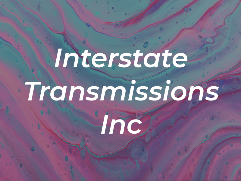 Interstate Transmissions Inc