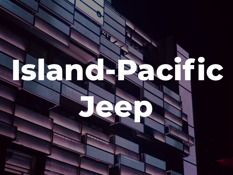 Island-Pacific Jeep