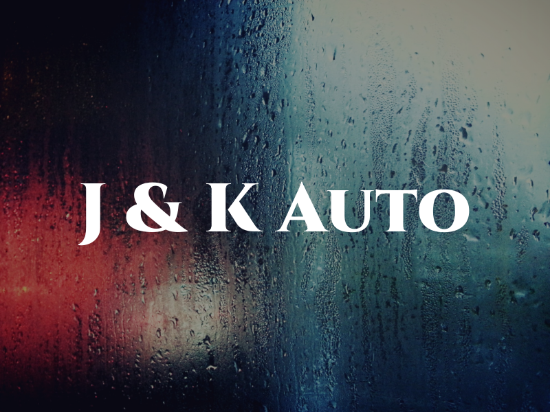 J & K Auto