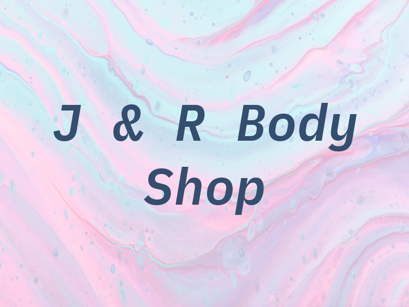 J & R Body Shop