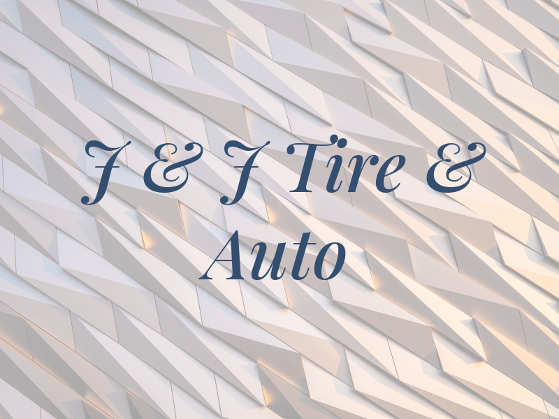J & J Tire & Auto