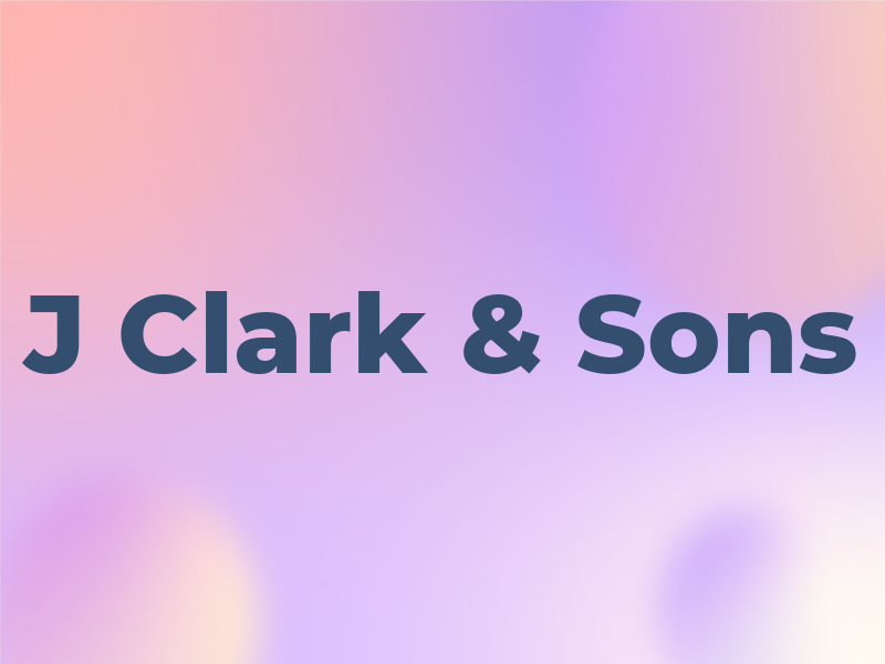 J Clark & Sons