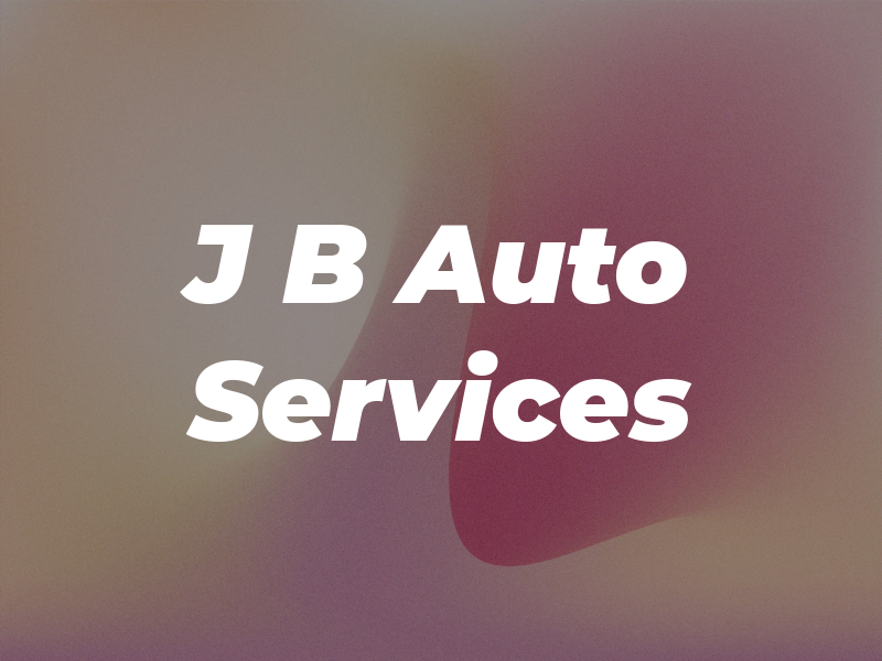 J B Auto Services