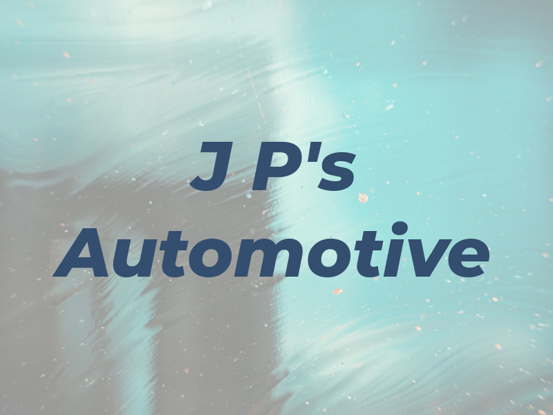 J P's Automotive