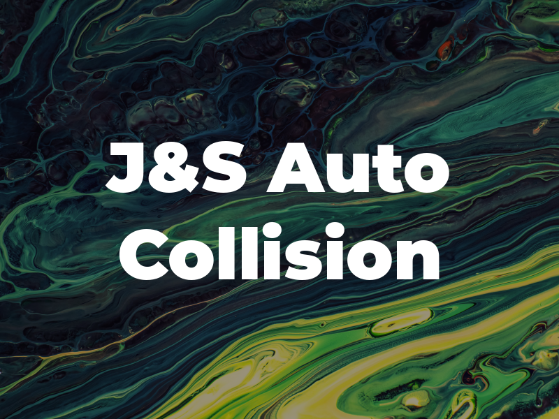 J&S Auto Collision