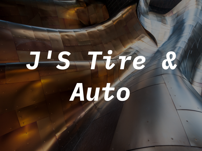 J'S Tire & Auto