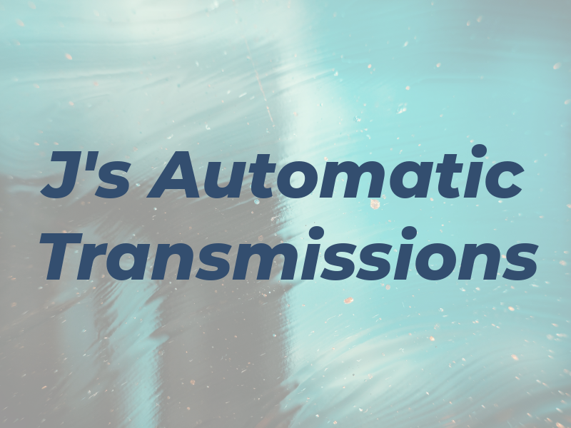 J's Automatic Transmissions