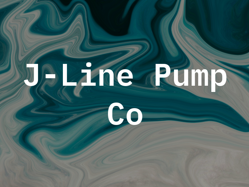 J-Line Pump Co