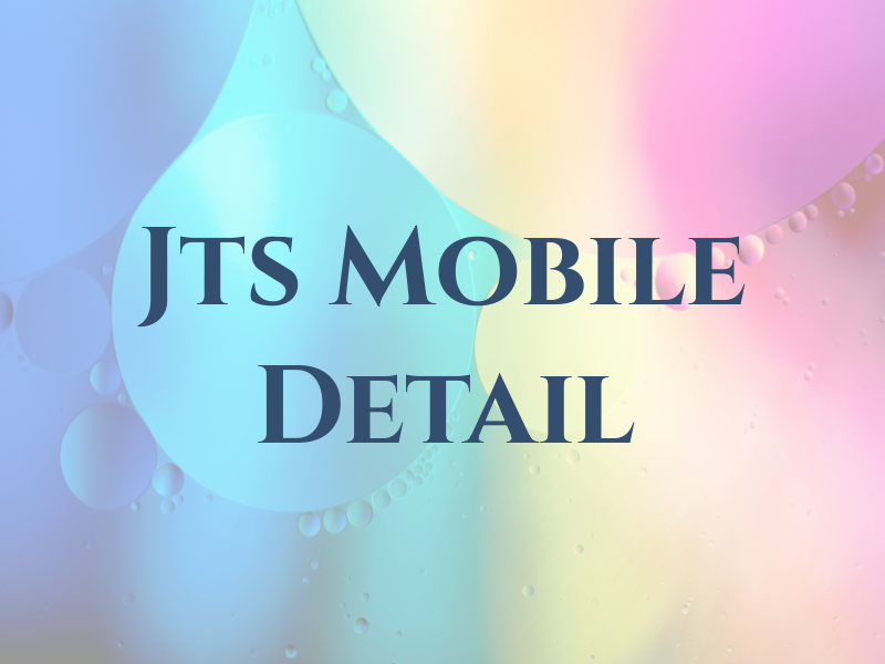 Jts Mobile Detail