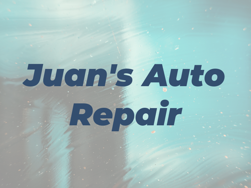 Juan's Auto Repair